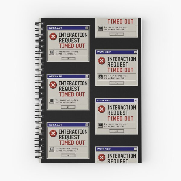Item preview, Interaction Request Timed Out – Retro Computer Social Error Design designed and sold by Mad Factory Designs.