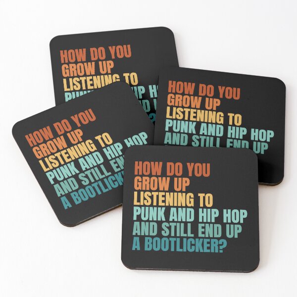 Item preview, How Do You Grow Up Listening To Punk & Hip Hop And Still End Up A Bootlicker? designed and sold by Dondonmart.