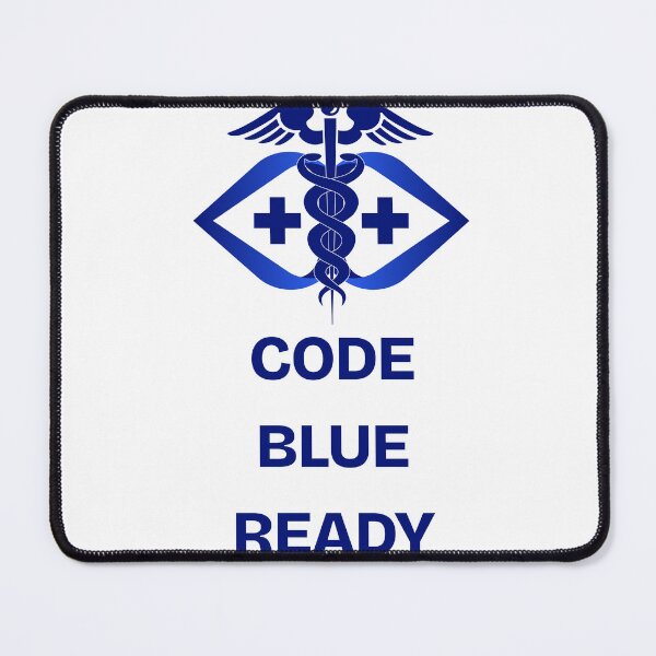Item preview, Code Blue Ready designed and sold by jpubdesigns.