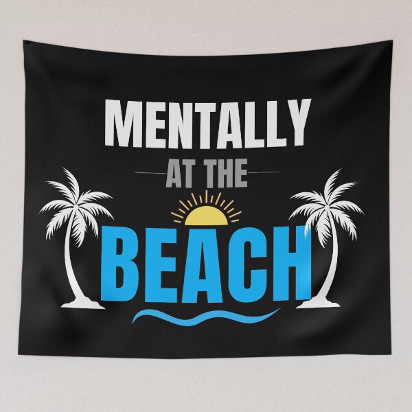 Item preview, Mentally At The Beach Summer Vacation Minimal Tropical Streetwear Design designed and sold by Uvclick.