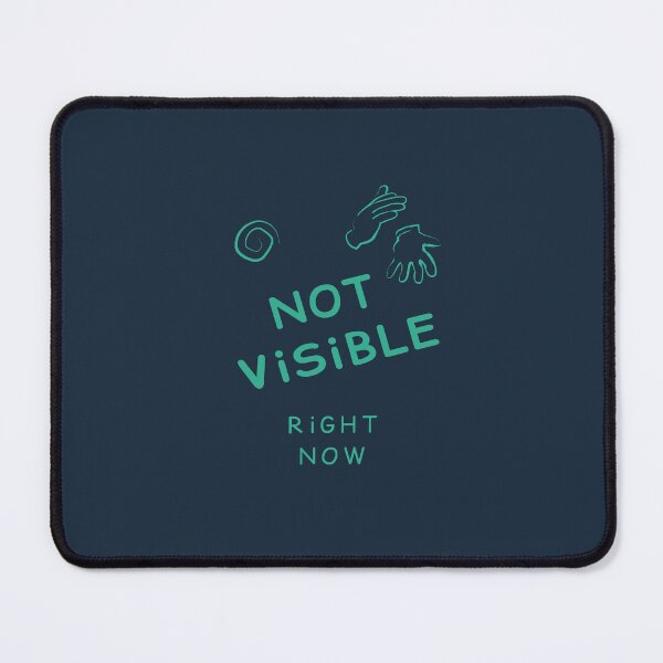 Item preview, Not Visible Right Now – Small Hands Turquoise Edition | Cute Introvert Vibes | Funny statement designed and sold by unique art and design.