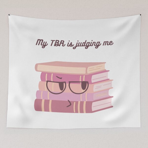Item preview, My TBR is judging me designed and sold by creativityisfun.