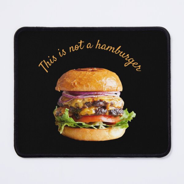 Item preview, This Is Not A Hamburger designed and sold by famousflies313.