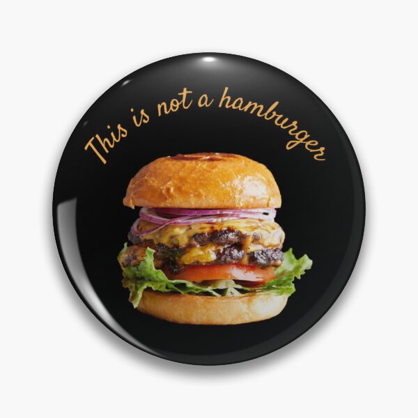 Item preview, This Is Not A Hamburger designed and sold by famousflies313.