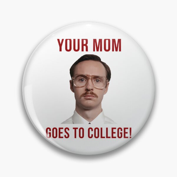 Item preview, Napolean Dynamite Kip Your Mom Goes To College designed and sold by rixzstuffe.