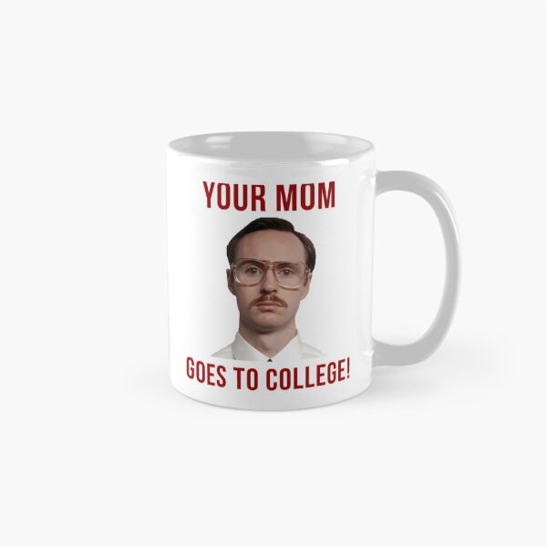 Item preview, Napolean Dynamite Kip Your Mom Goes To College designed and sold by rixzstuffe.