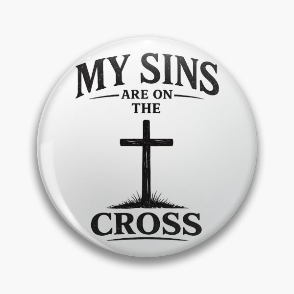 Item preview, My Sins Are On The Cross designed and sold by Narrow trek.