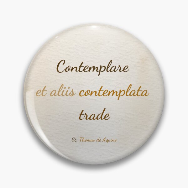 Item preview, Contemplate and Give to Others - St. Thomas Aquinas Saint Quote Art designed and sold by Très Joli Brothers.