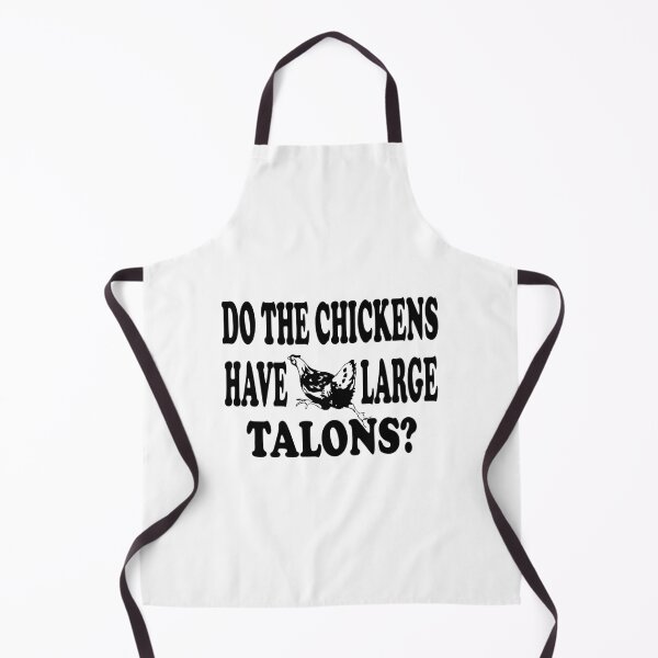 Item preview, Do The Chickens Have Large Talons designed and sold by rixzstuffe.