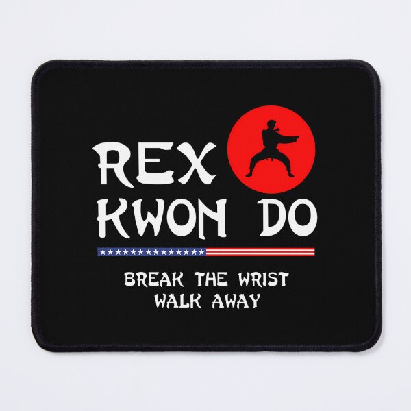 Item preview, Break The Wrist Walk Away - Rex Kwon Do designed and sold by rixzstuffe.