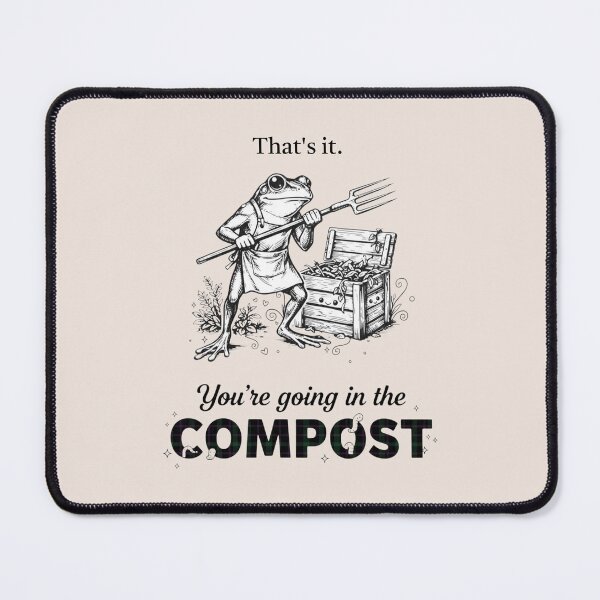 Item preview, You're Going In The Compost, Frog Gardener, Plant Lover Gift, Garden Humor  designed and sold by toongstudio.