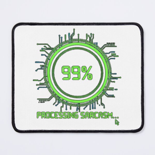 Item preview, Processing Sarcasm Loading Bar Funny Humor designed and sold by Wit & Wear.