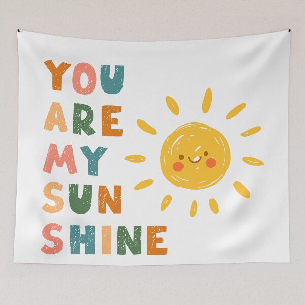 Item preview, You Are My Sunshine designed and sold by NextWave8.