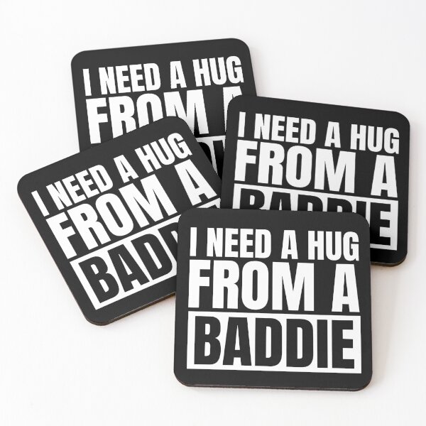 Item preview, I Need A Hug From A Baddie designed and sold by Dondonmart.
