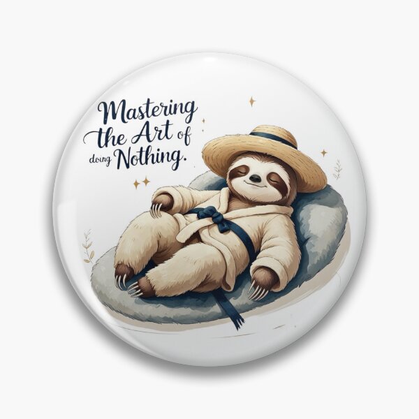 Item preview, Mastering The Art Of Doing Nothing Preppy Sloth Quiet Luxury designed and sold by AQUILAKREO.