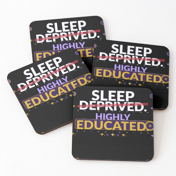 Item preview, Sleep Deprived Highly Educated T-Shirt | Funny Graduation Gift | Graduate Tee designed and sold by Daily Mood Tees.