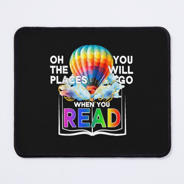 Item preview, Hot Air Balloon Oh The Places You Will Go When You Read T Sh designed and sold by DanMoor.