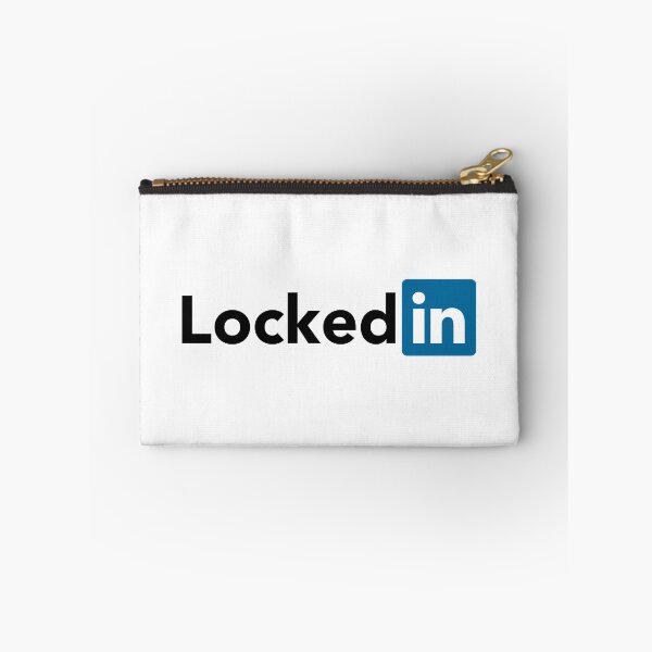 Item preview, Locked In (LinkedIn parody) designed and sold by fandemonium.