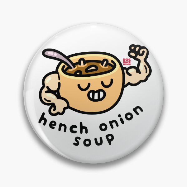 Item preview, Hench Onion Soup designed and sold by DocHackenbush.