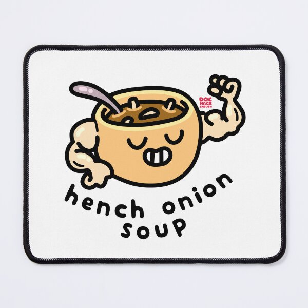 Item preview, Hench Onion Soup designed and sold by DocHackenbush.