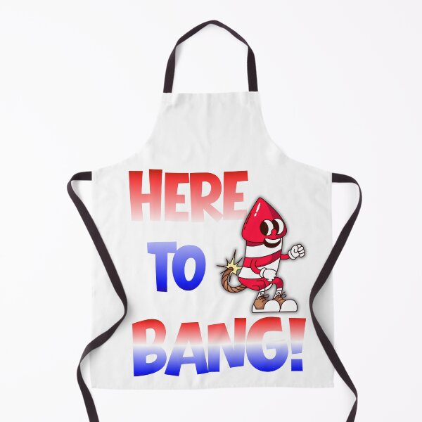 Item preview, Funny HERE TO BANG USA 4th of July Fireworks Firecracker Gang Celebration BBQ Sex Joke designed and sold by BuyShirtsOnline.
