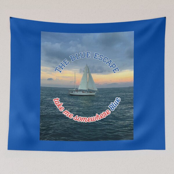 Item preview, The Blue Escape Take Me Somewhere Blue Sailing Boat Sea Waves Nautical designed and sold by LittleBigGifts.