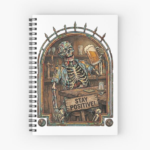 Item preview, Stay Positive Funny Zombie Beer Skeleton Horror Meme designed and sold by Joruproyect.
