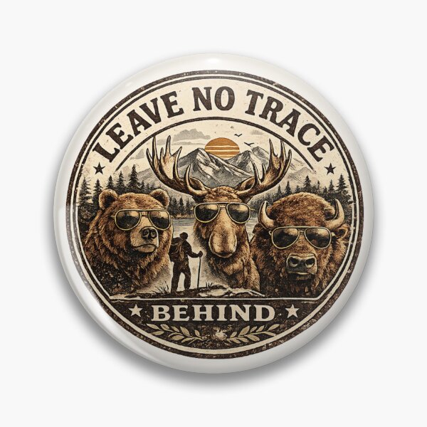 Item preview, Leave no trace designed and sold by Moon Hollow Outfitters.
