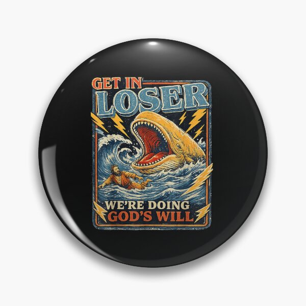 Item preview, Get In Loser We'Re Doing God'S Will Funny Jonah Whale Humor designed and sold by DanMoor.