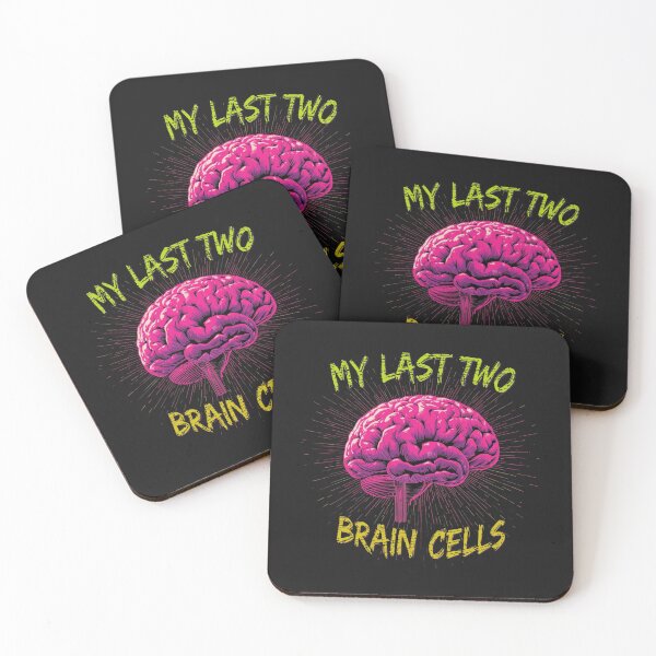 Item preview, My Last Two Brain Cells designed and sold by Zakrytos ★★★★★.