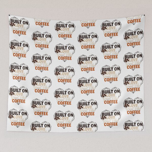 Item preview, Built on Love Great Vibes and Coffee Graphic Tee designed and sold by artlife4.