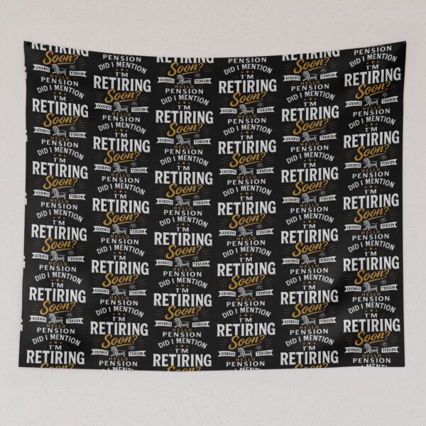 Item preview, Did I Mention I’m Retiring Soon? Funny Retirement Gift Design designed and sold by Cutie Galore.