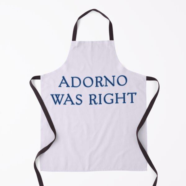 Item preview, Adorno Was Right designed and sold by rhodeyart.