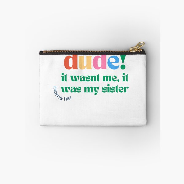 Item preview, Was not me designed and sold by Sober-Gifts.