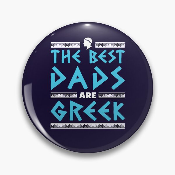 Item preview, The Best Dads Are Greek Father Greece Dad Father's Day  designed and sold by jaygo.