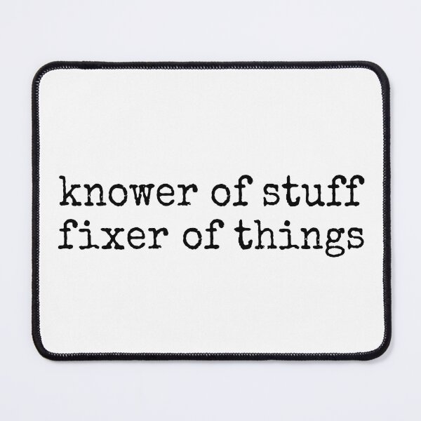 Item preview, Knower of Stuff, Fixer of Things, Funny Handyman Dad designed and sold by Naviiraart.