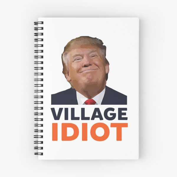 Aperçu de l'œuvre Donald Trump, l'idiot du village créée et vendue par SamskrtavakDews.