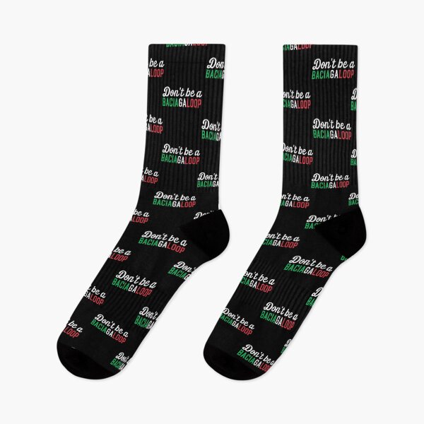 Item preview, Don'T Be A Baciagaloop - Funny Italian Italian American Slang designed and sold by SamskrtavakDews.
