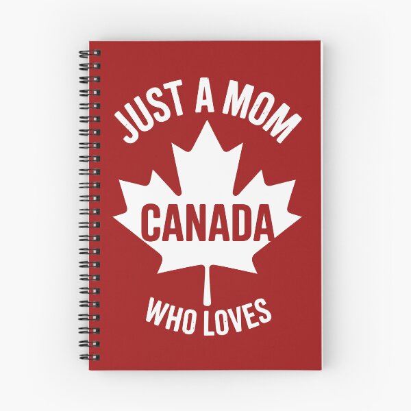 Item preview, Just a Mom Who Loves Canada designed and sold by jkrphoto.