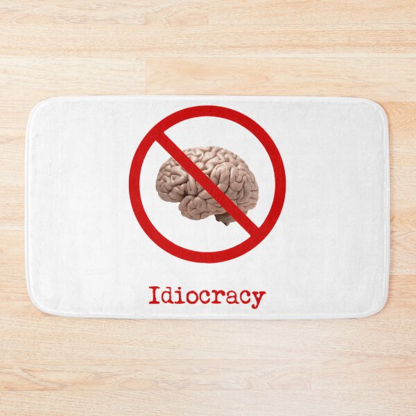 Item preview, Idiocracy No Brain Thinking Zone designed and sold by SamskrtavakDews.