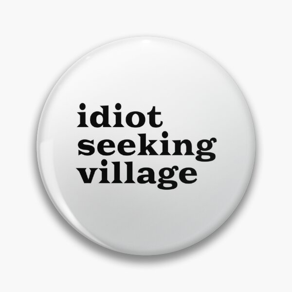 Artikelvorschau, Idiot sucht Dorf Lustiges Dorf Idiot Herren Slogan Ausrüstung entworfen und verkauft von SamskrtavakDews.