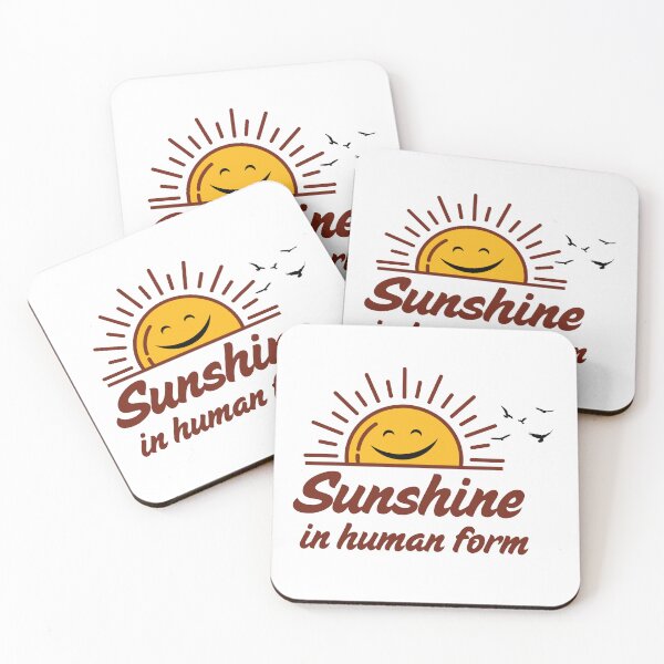 Item preview, Sunshine in Human Form Positive Quote designed and sold by Rehnair.