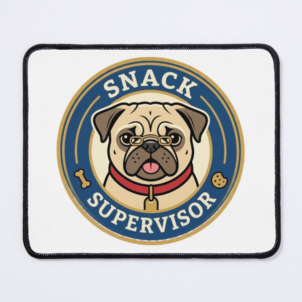 Item preview, Snack Supervisor Pug designed and sold by Wild Creative Art.