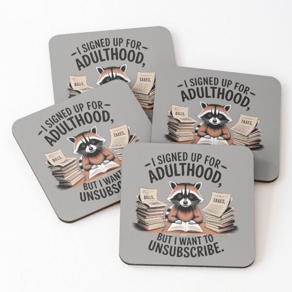 Item preview, I Signed Up For Adulthood  designed and sold by cope64.