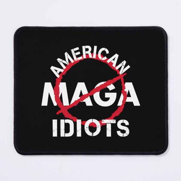 Item preview, Maga American Idiots designed and sold by Anja Gillette.