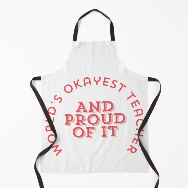 Item preview, World's Okayest Teacher Funny T-Shirt Humorous Teacher Gift Appreciation Tee designed and sold by BananaPrint.