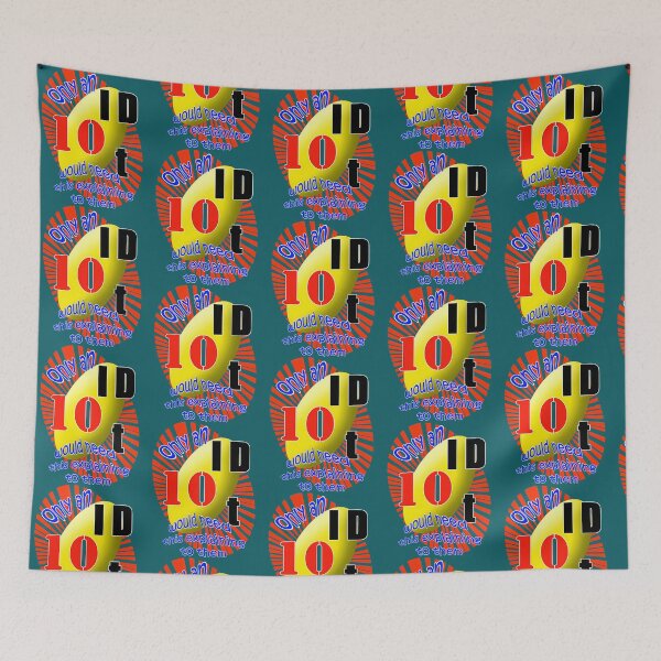 Item preview, Only An Id 10 T Needs An Explanation designed and sold by Anja Gillette.