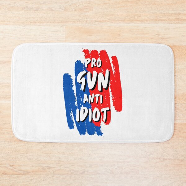 Item preview, Pro Gun Anti Idiot  designed and sold by Anja Gillette.