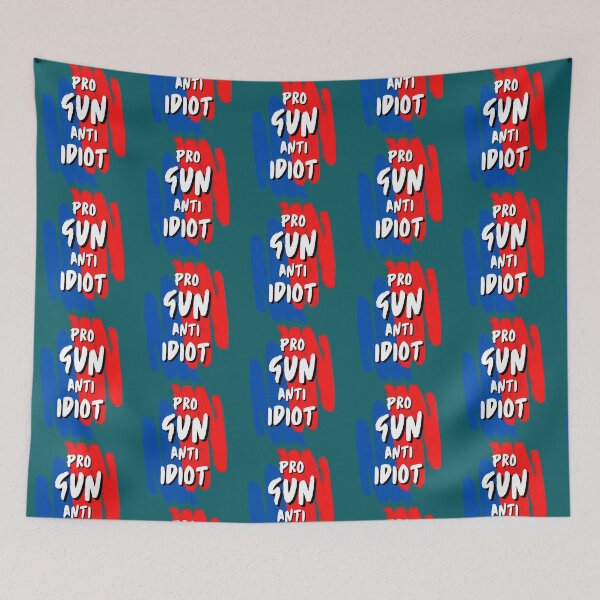 Item preview, Pro Gun Anti Idiot  designed and sold by Anja Gillette.