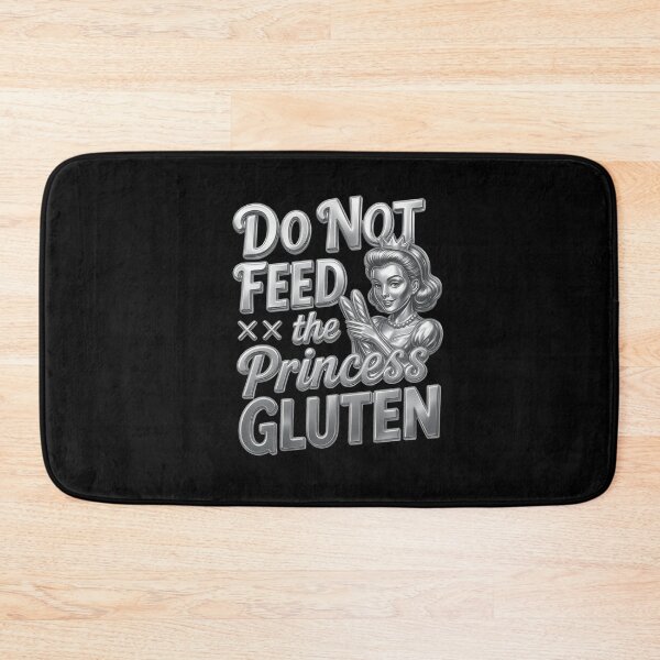 Item preview, Do Not Feed The Princess Gluten designed and sold by Naitsebas.